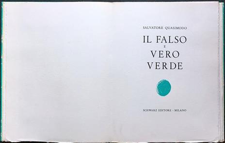 Il falso e vero verde. Prima edizione - Salvatore Quasimodo - 2