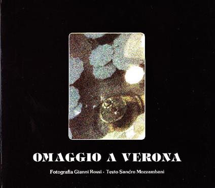 Omaggio a Verona - Gianni Rossi - copertina