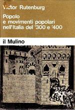 Popolo e movimenti popolari nell'Italia del '300 e '400