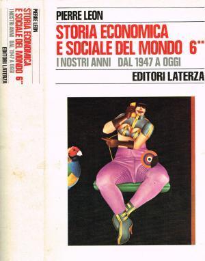 Storia economica e sociale del mondo - Pierre Leon - copertina