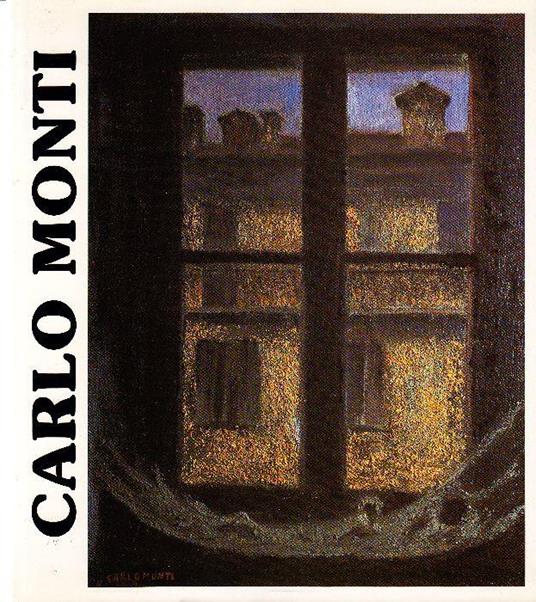 Carlo Monti - Carlo Monti - copertina