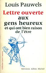 Lettre ouverte aux gens heureux et qui ont bien raison de l'etre