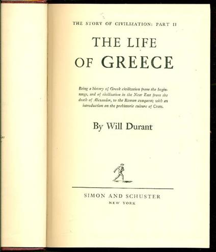 The Story of Civilization: Part II. The Life of Greece - Will Durant - copertina