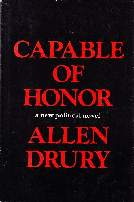 Capable of honor - Allen Drury - copertina