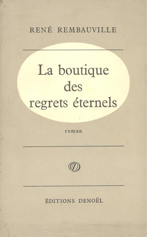 La boutique des regrets éternels - René Rembauville - copertina