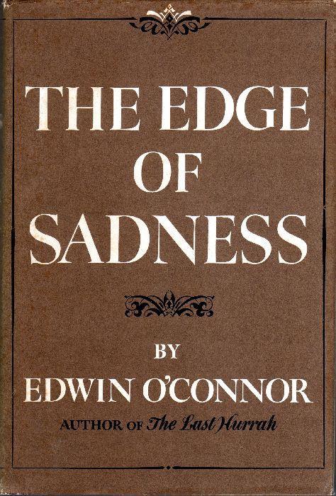 The edge of sadness - Edwin O'Connor - copertina