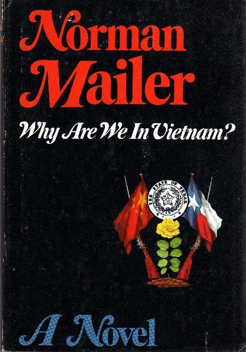 Why Are We in Vietnam?. Prima edizione - Norman Mailer - copertina