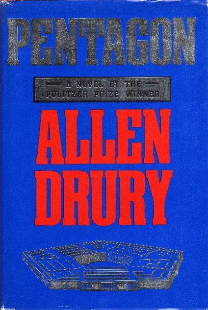 Pentagon. Copia autografata - Allen Drury - copertina