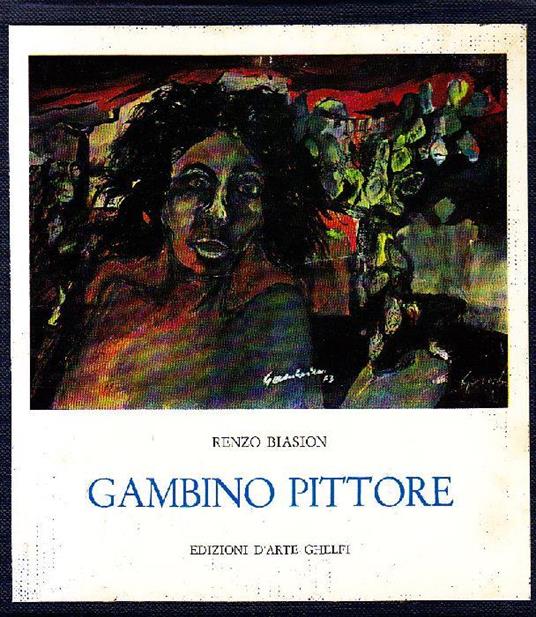Gambino pittore - Renzo Biasion - copertina