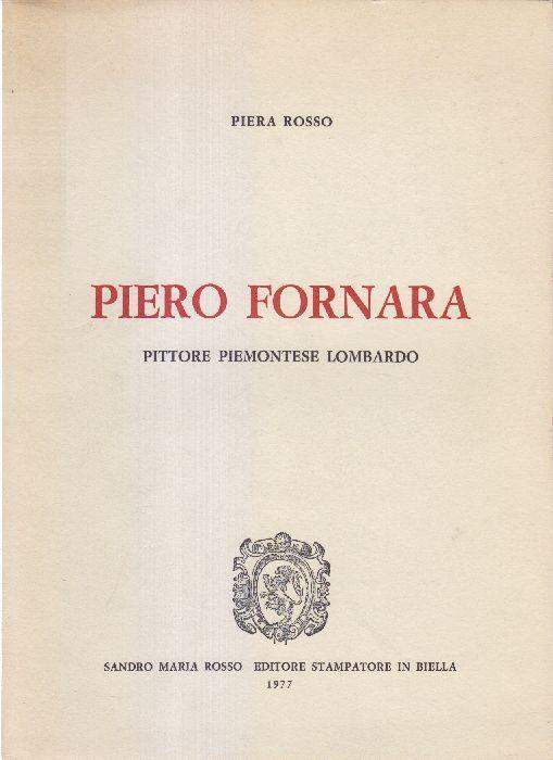 Piero Fornara pittore piemontese lombardo - Piera Rosso - copertina