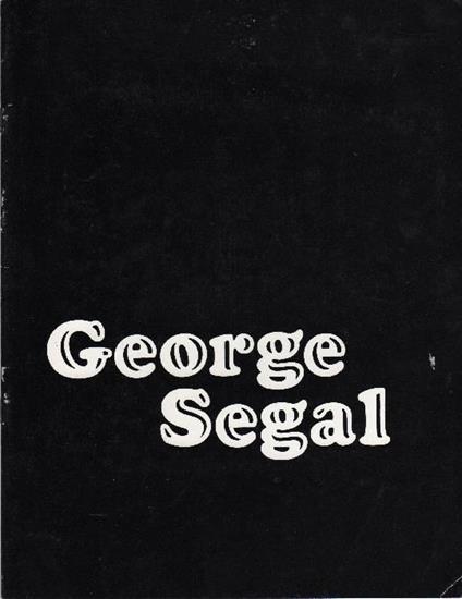 New Sculpture by George Segal - George Segal - copertina