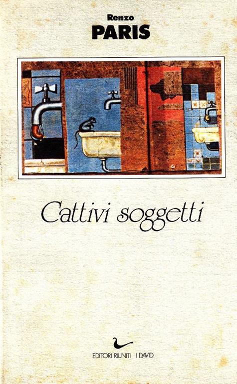 Cattivi soggetti - Renzo Paris - copertina