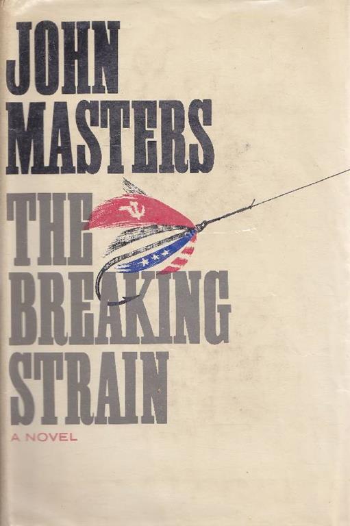 The Breaking Strain - John Masters - copertina