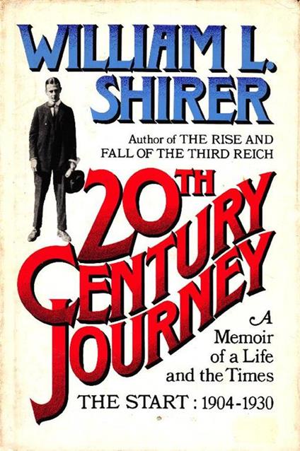 20th Century Journey - William Shirer - copertina