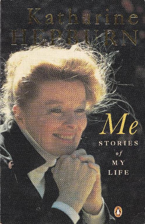 Me. Stories of my life - Katharine Hepburn - copertina