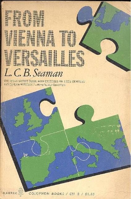 From Vienna to Versailles - L.C.B. Seaman - copertina