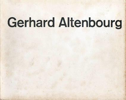 Gerhard Altenbourg. Werk-Verzeichnis 1947-1969 - Gerhard Altenbourg - copertina