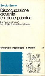 Disoccupazione giovanile e azione pubblica