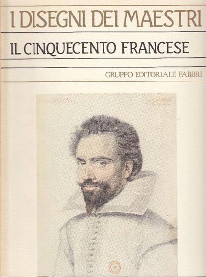 Il Cinquecento francese - Sylvie Beguin - copertina