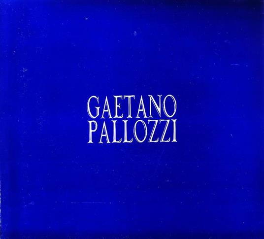 Gaetano Pallozzi - Gaetano Pallozzi - copertina