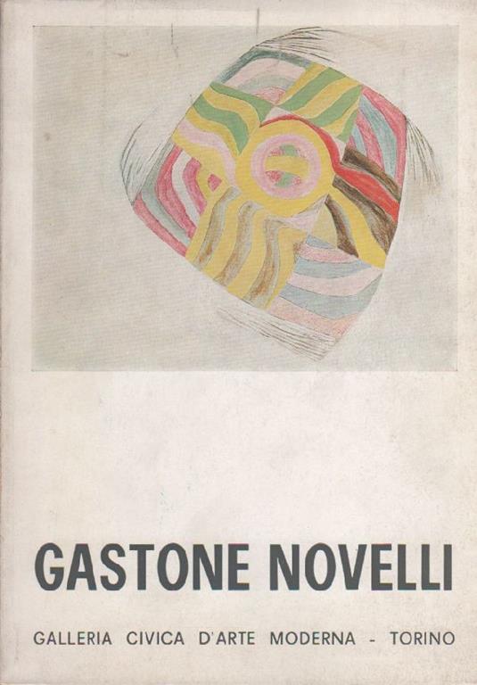 Gastone Novelli - Zeno Birolli - copertina
