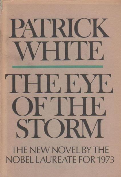 The Eye of the Storm - Patrick White - copertina