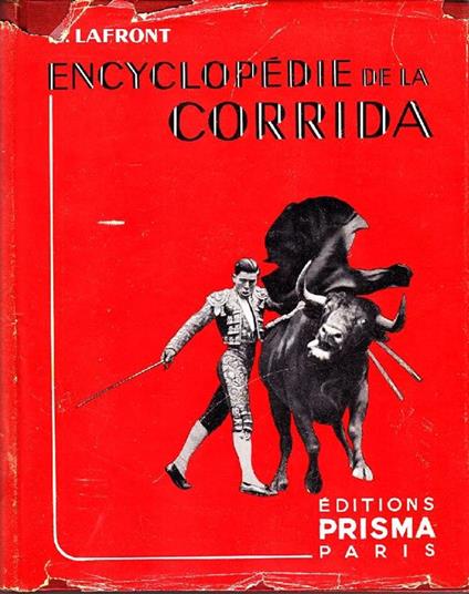 Encyclopédie de la corrida - Auguste Lafront - copertina