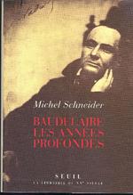 Baudelaire les années profondes