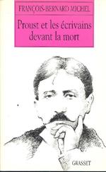 Proust et les écrivains devant la mort