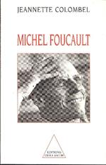 Michel Foucault. La clarté de la mort