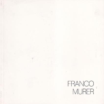 Franco Murer - Franco Murer - copertina