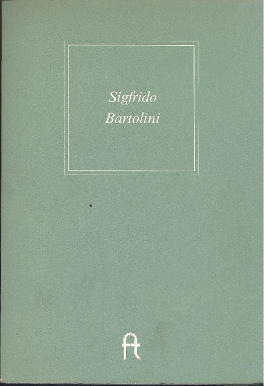 Sigfrido Bartolini - Sigfrido Bartolini - copertina