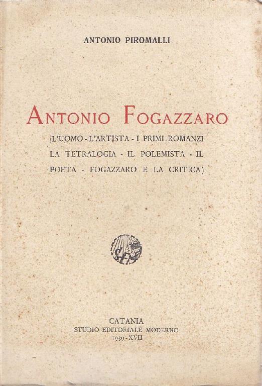 Antonio Fogazzaro - Antonio Piromalli - copertina
