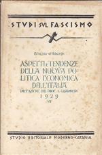 Aspetti e tendenze della nuova politica economica dell'Italia