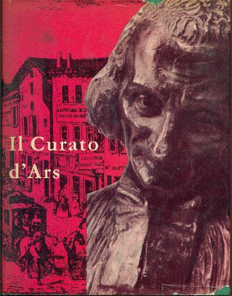 Il Curato d'Ars - René Fourrey - copertina