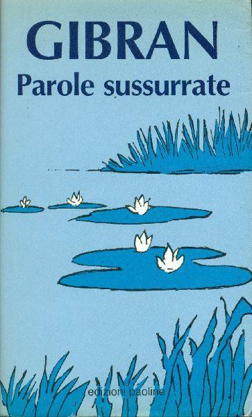 Parole sussurrate - Kahlil Gibran - copertina