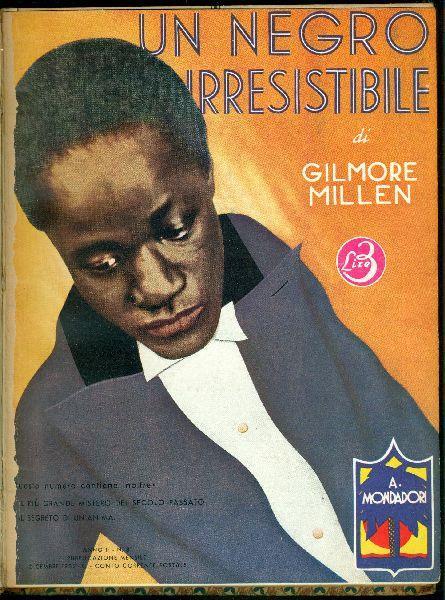 Un negro irresistibile - Gilmore Millen - copertina