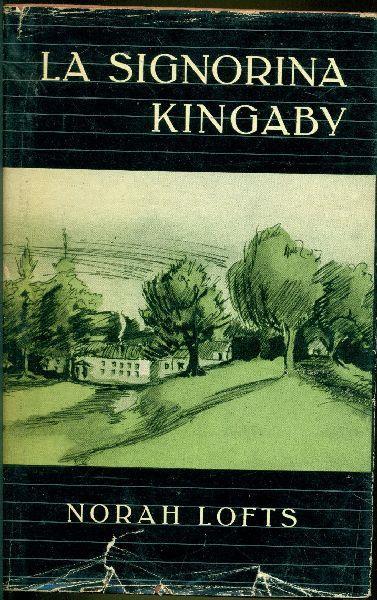 La Signorina Kingaby - Norah Lofts - copertina