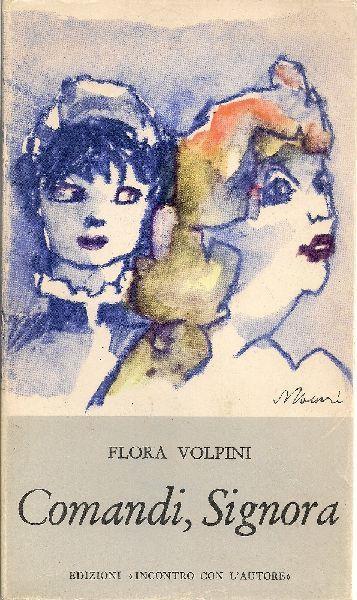 Comandi Signora - Flora Volpini - copertina