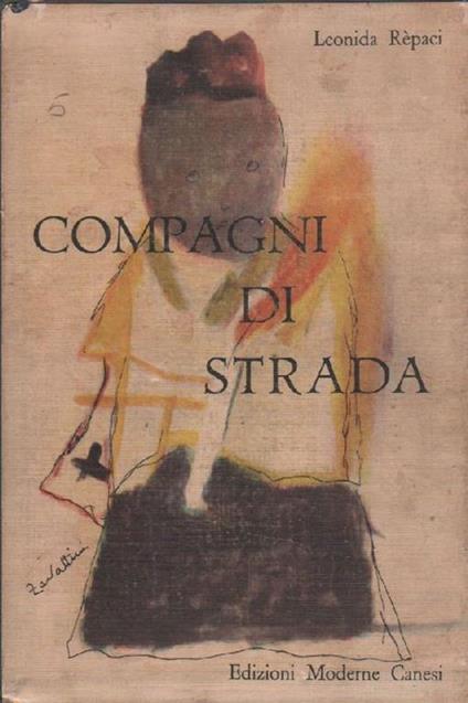 Compagni di strada - Leonida Rèpaci - copertina