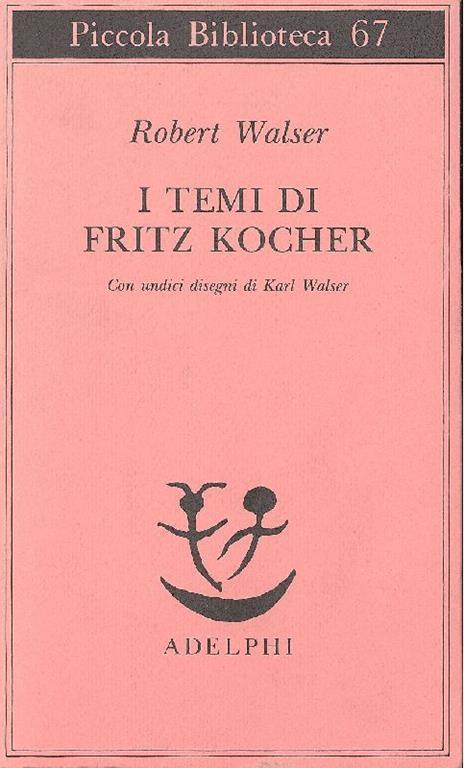 I temi di Fritz Kocher - Robert Walser - copertina