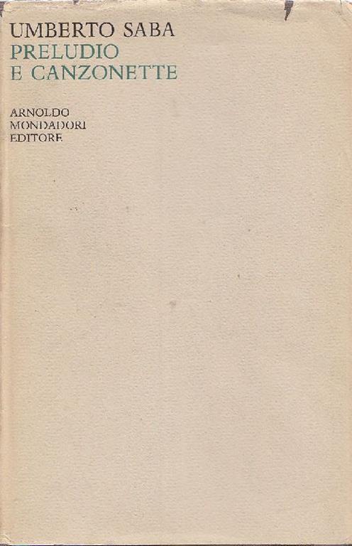 Preludio e canzonette 1922-1923 - Umberto Saba - copertina
