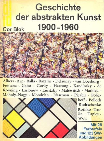 Geschichte der abstrakten Kunst 1900-1960 - Cor Blok - copertina