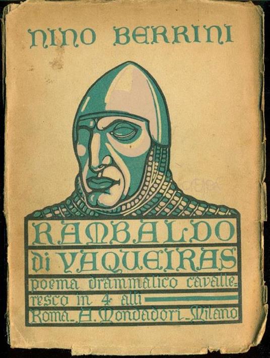 Rambaldo di Vaqueiras. I Monferrato - Nino Berrini - copertina