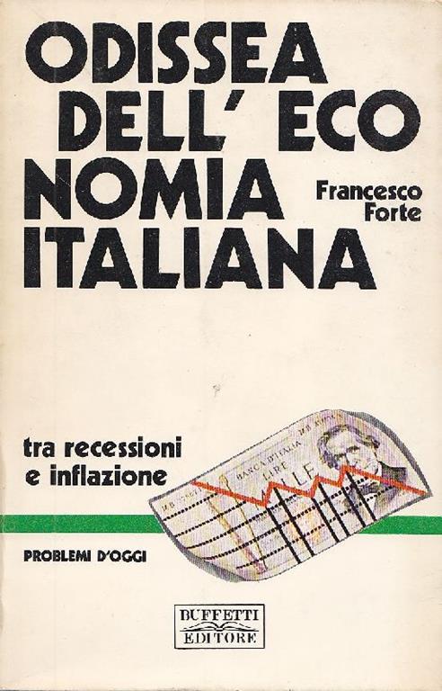 Odissea dell'economia italiana - Francesco Forte - copertina