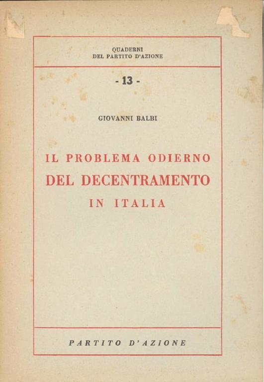 Il problema odierno del decentramento in Italia - Giovanni Balbi - copertina