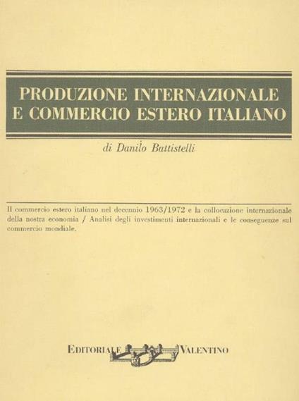 Produzione internazionale e commercio estero italiano - Danilo Battistelli - copertina