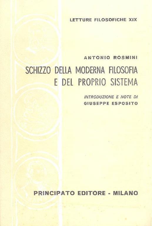 Schizzo della moderna filosofia e del proprio sistema - Antonio Rosmini - copertina