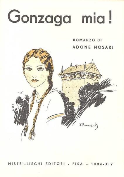 Gonzaga mia! - Adone Nosari - copertina