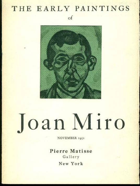 The Early Paintings of Joan Mirò - Joan Miró - copertina